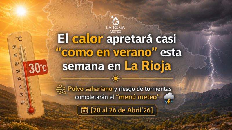 Calor anormal en La Rioja esta semana: hasta 30ºC o más en pleno abril
