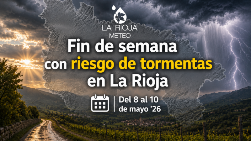 Tormentas en La Rioja: la borrasca atlántica mantendrá la inestabilidad hasta la próxima semana