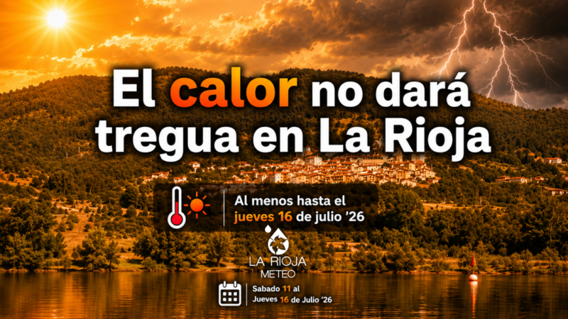 La Rioja seguirá atrapada en el calor mientras media España comienza a refrescarse